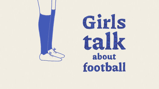 GIRLS TALK ABOUT FOOTBALL